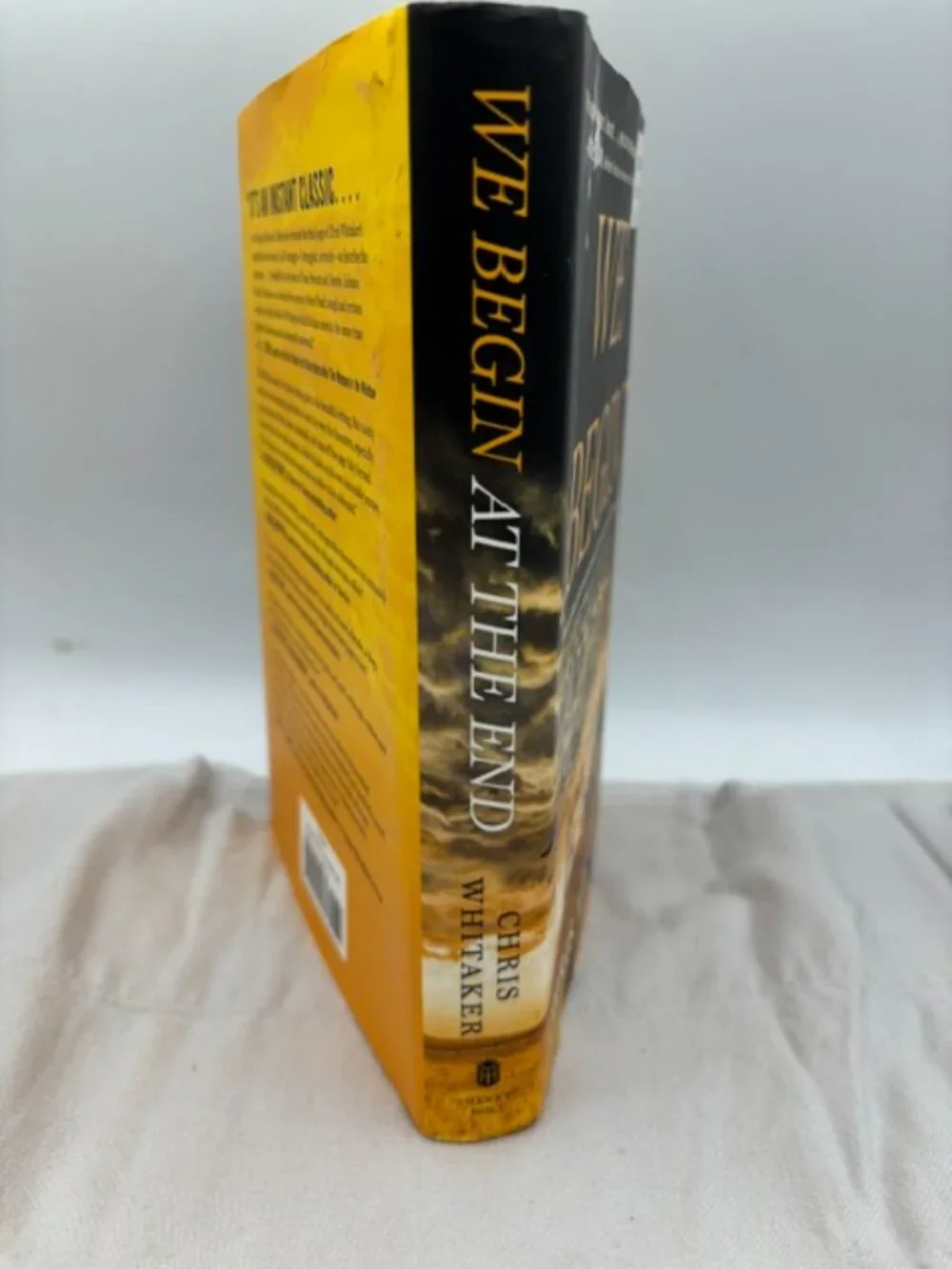 We Begin at the End by Chris Whitaker (2021, Hardcover) First Edition
